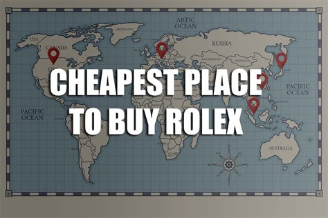 cheapest place in world to buy rolex|where to buy authentic rolex.